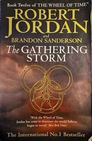 The Gathering Storm by Robert Jordan, Brandon Sanderson