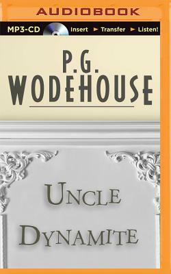 Uncle Dynamite by P.G. Wodehouse