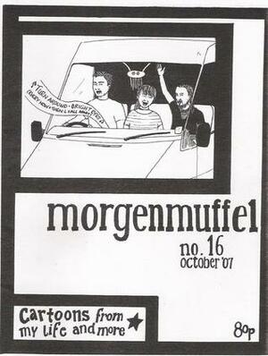 Morgenmuffel #16 by Isy Morgenmuffel
