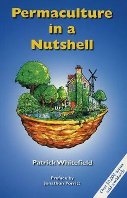 Permaculture in a Nutshell by Glennie Kindred, Terry Greenwell, Patrick Whitefield