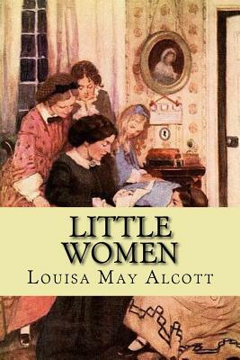 Little Women by Louisa May Alcott