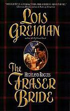 The Highland Rogues: Fraser Bride by Lois Greiman