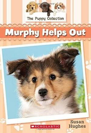 Murphy Helps Out by Susan Hughes