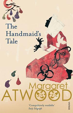 The Handmaid's Tale by Margaret Atwood