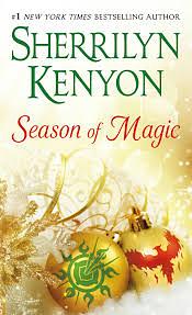 Season of Magic: One Silent Night / Love Bytes by Sherrilyn Kenyon