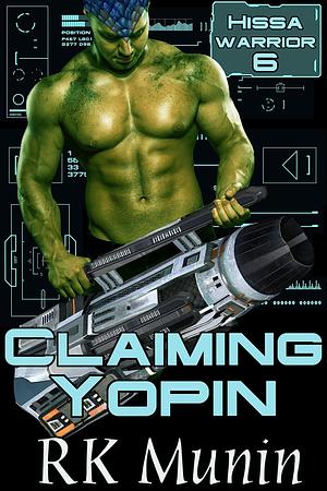 Claiming Yopin by RK Munin, RK Munin