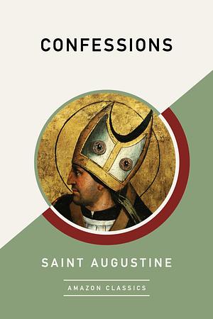 Confessions by Saint Augustine of Hippo