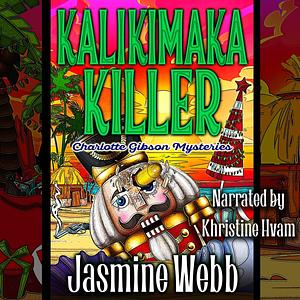 Kalikimaka Killer by Jasmine Webb