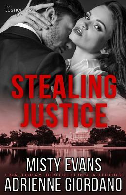 Stealing Justice by Misty Evans, Adrienne Giordano