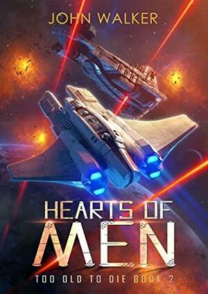 Hearts Of Men by John Walker