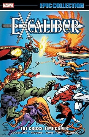 Excalibur Epic Collection, Vol. 2: The Cross-Time Caper by Chris Claremont