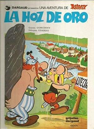 Asterix: La hoz de oro by René Goscinny, Albert Uderzo