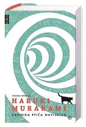 Kronika ptiča navijalca by Haruki Murakami