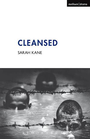 Cleansed by Sarah Kane