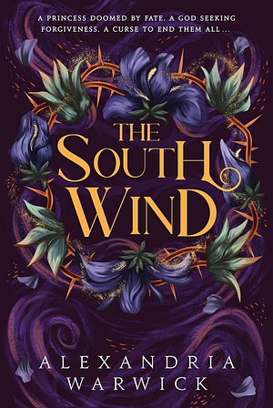 The South Wind by Alexandria Warwick