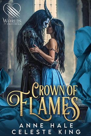 Crown of Flame by Celeste King, Anne Hale