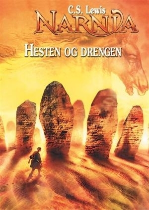 Hesten og Drengen by C.S. Lewis