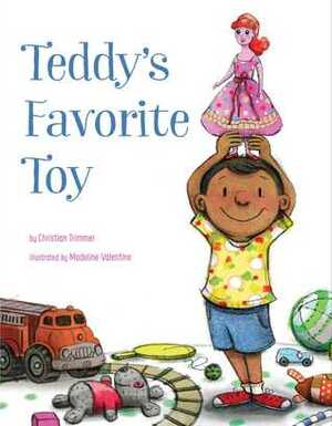Teddy's Favorite Toy by Madeline Valentine, Christian Trimmer