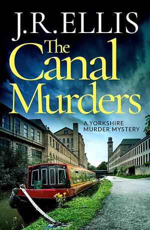 The Canal Murders by J.R. Ellis