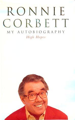 High Hopes by Ronnie Corbett