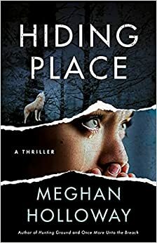 Hiding Place by Meghan Holloway