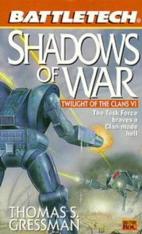 Shadows of War by Thomas S. Gressman