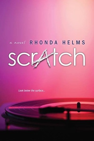 Scratch by Rhonda Helms