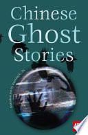 Chinese Ghost Stories by Flame Tree Studio (Literature and Science), Xueting C. Ni