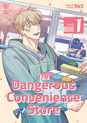 The Dangerous Convenience Store, Vol. 1 by 945