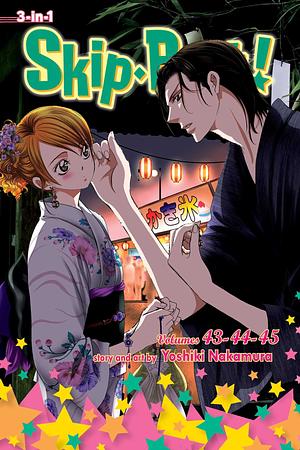 Skip·Beat!, (3-in-1 Edition), Vol. 15: Includes vols. 43, 44 &amp; 45 by Yoshiki Nakamura