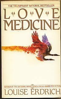 Love Medicine by Louise Erdrich