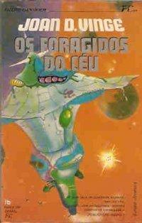 Os Foragidos do Céu by Joan D. Vinge