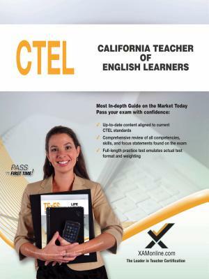 California Teacher of English Learners (Ctel) by Sharon A. Wynne