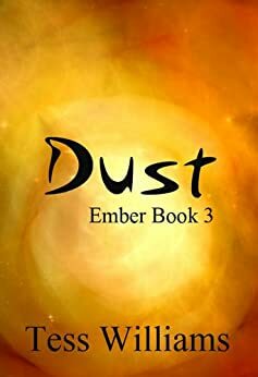Dust by Tess Williams