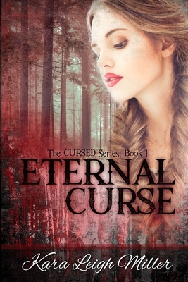 Eternal Curse by Kara Leigh Miller