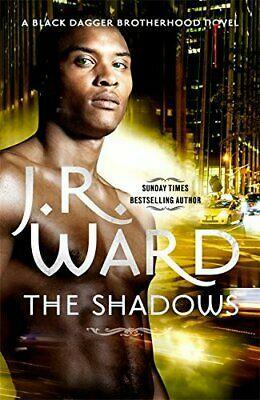 The Shadows by J.R. Ward