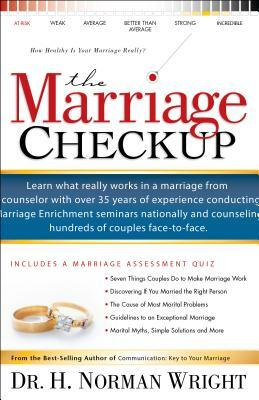 The Marriage Checkup by H. Norman Wright