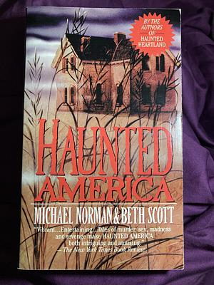 Haunted America, Issue 1 by Michael Norman, Beth Scott