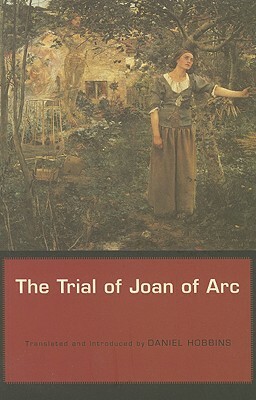The Trial of Joan of Arc by 