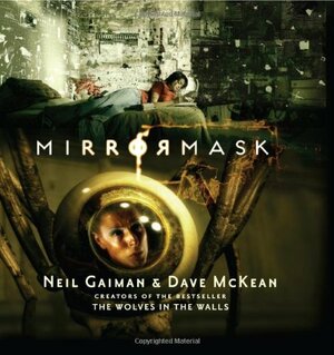 MirrorMask by Neil Gaiman