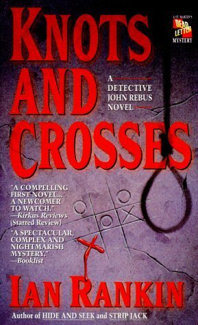 Knots and Crosses by Ian Rankin