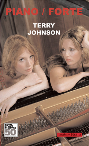 Piano / Forte by Terry Johnson