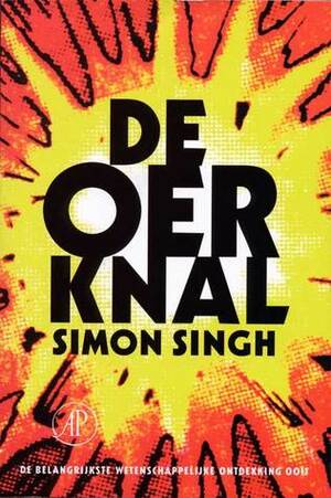 De Oerknal by Simon Singh