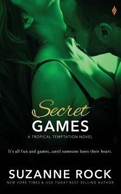 Secret Games by Suzanne Rock