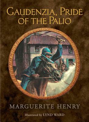 Gaudenzia, Pride of the Palio by Marguerite Henry