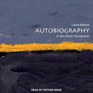 Autobiography: A Very Short Introduction by Laura Marcus