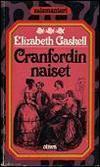 Cranfordin naiset by Elizabeth Gaskell