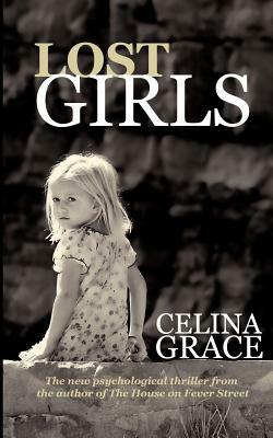 Lost Girls by Celina Grace