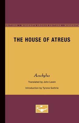The House of Atreus, Volume 2 by 