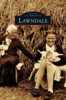 Lawndale by James Osborne